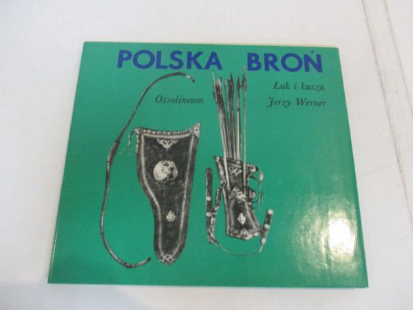 Polska broń. Łuk i kusza
