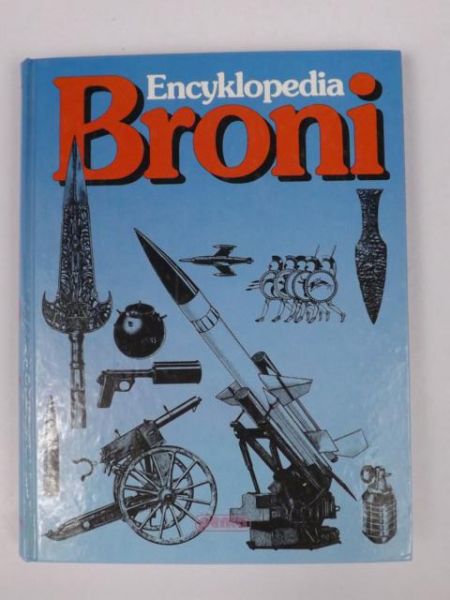 Harding David (red.) - Encyklopedia broni 7000 lat historii uzbrojenia
