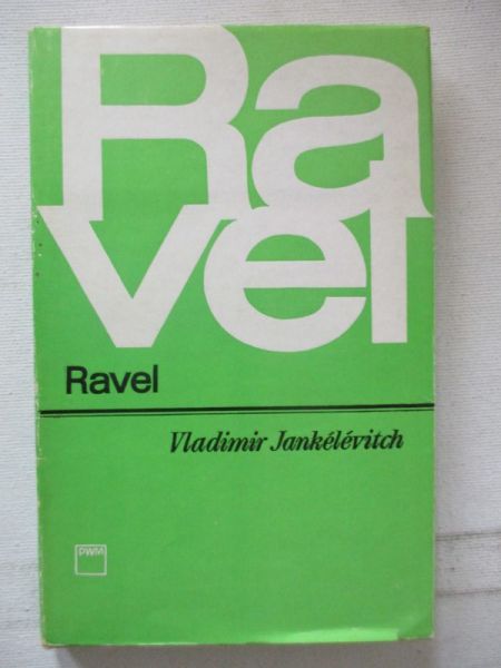 Jankelevitch Vladimir - Ravel