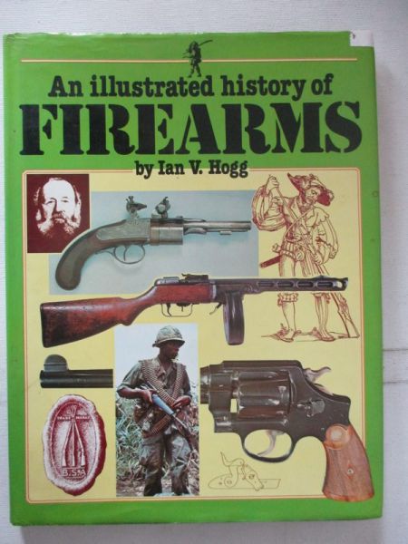 An illustrated history of firearms