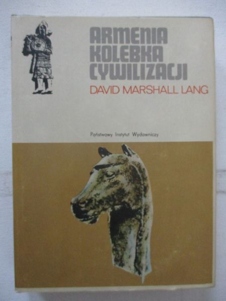 Lang David Marshall - Armenia kolebka cywilizacji