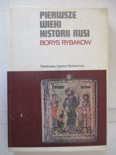 Pierwsze wieki historii Rusi