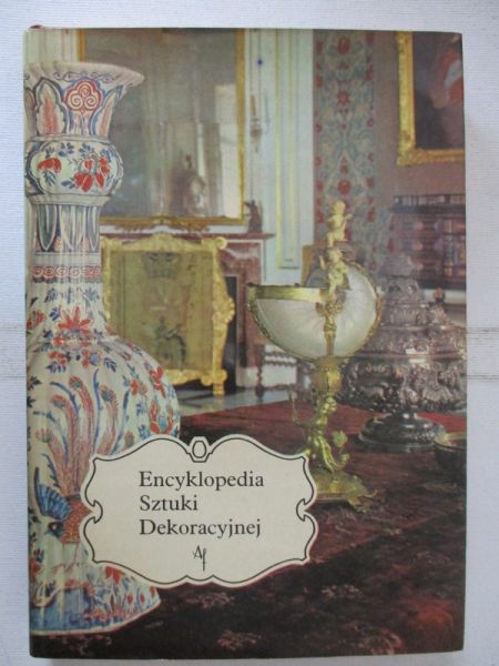 Janneau Guillaume - Encyklopedia Sztuki Dekoracyjnej