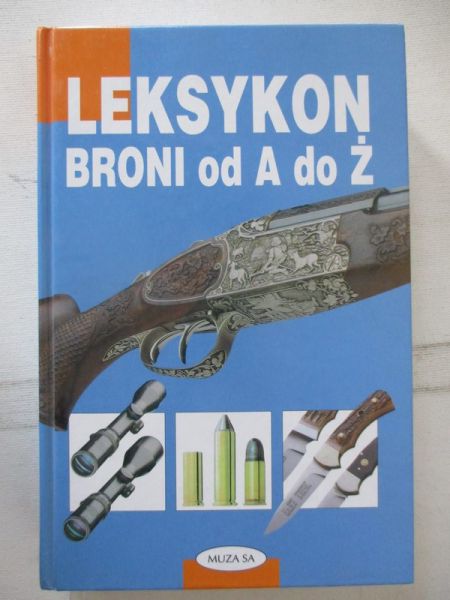 Lampel Walter - Leksykon broni od A do Ż