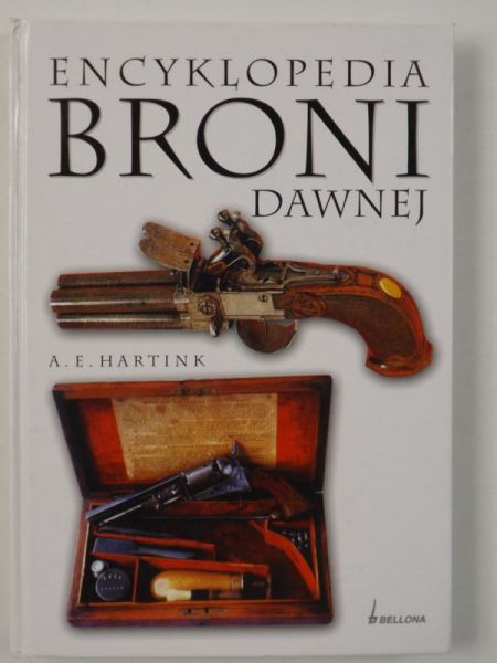 Hartink A.E. - Encyklopedia broni dawnej