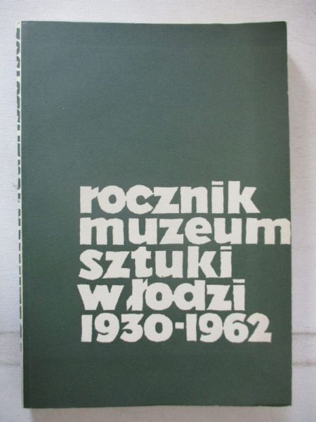 Rocznik muzeum sztuki w Łodzi 1930-1962
