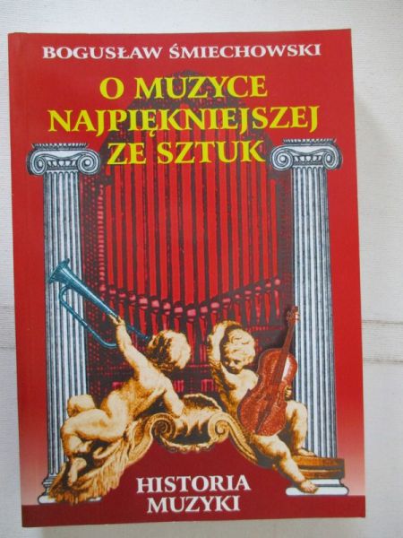 O muzyce najpiękniejszej ze sztuk