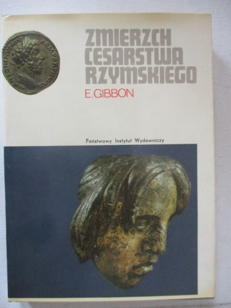 Zmierzch Cesarstwa Rzymskiego, Tom I