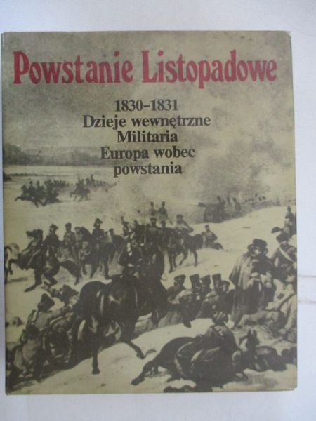 Powstanie Listopadowe 1830-1831