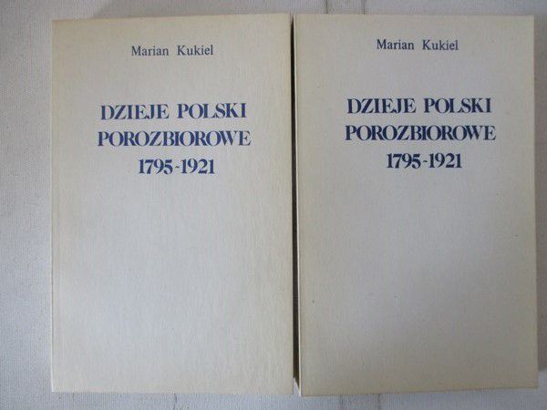 Dzieje Polski porozbiorowej 1795-1921, tom I-II
