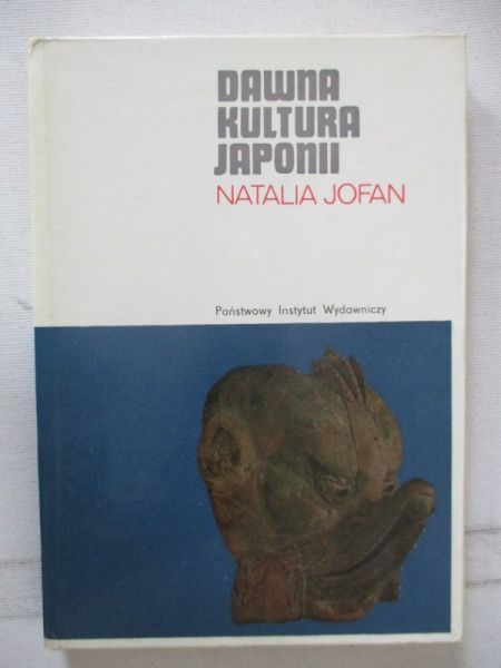 Jofan Natalia - Dawna kultura Japonii