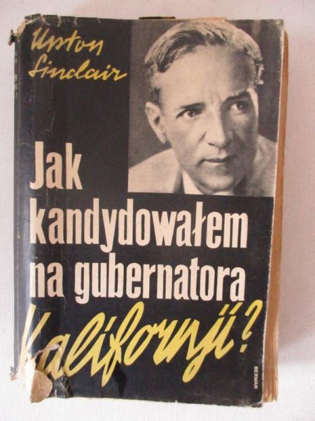 Jak kandydowałem na gubernatora Kalifornji?