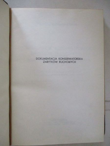 Dokumentacja konserwatorska zabytków ruchomych