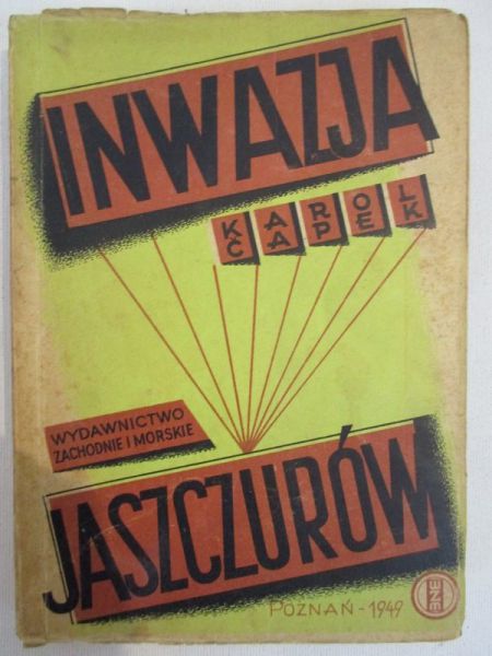 Capek Karol - Inwazja jaszczurów