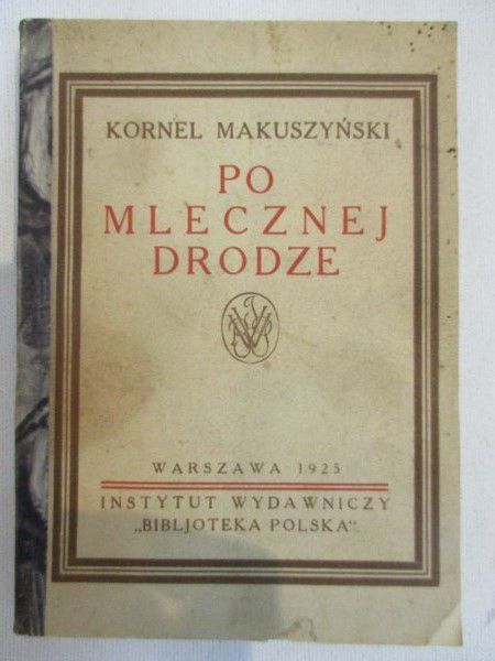 Po mlecznej drodze, 1921r.