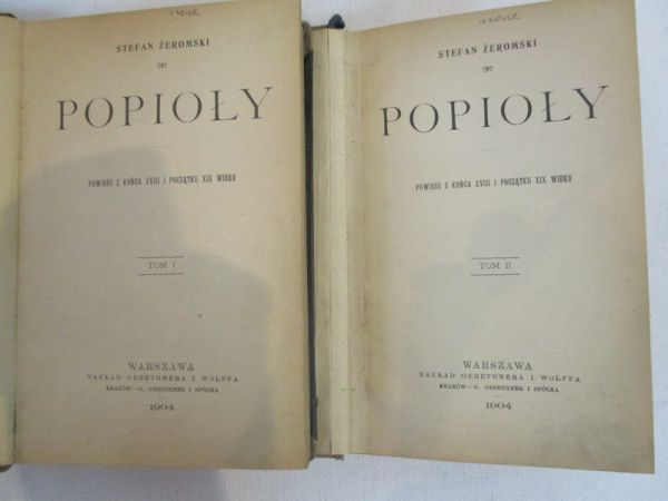 Popioły, Tom I-II, 1904r.
