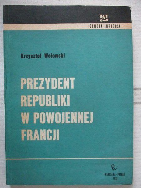 Prezydent Republiki w powojennej Francji