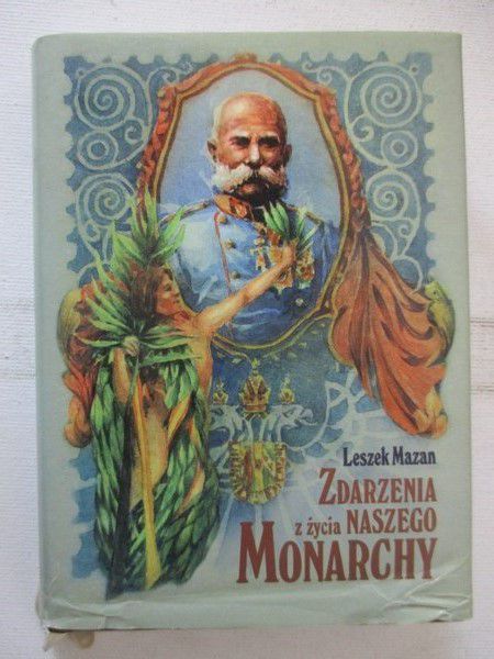 Mazan Leszek - Zdarzenia z życia naszego monarchy
