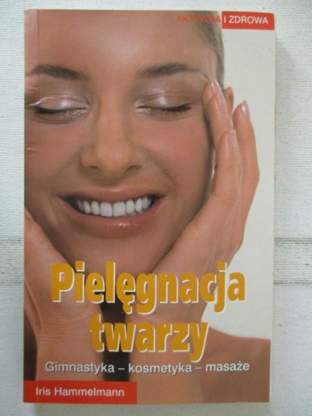 Hammelmann Iris - Pielęgnacja twarzy