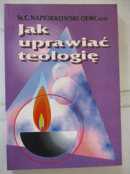 Jak uprawiać teologię
