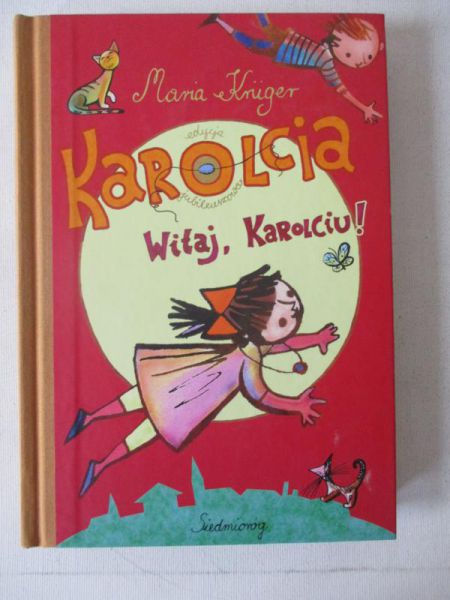 Karolcia. Witaj Karolciu