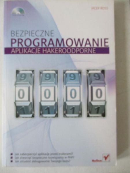 Bezpieczne programowanie. Aplikacje hakeroodporne