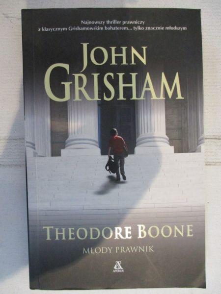 Grisham John - Theodore Boone. Młody prawnik
