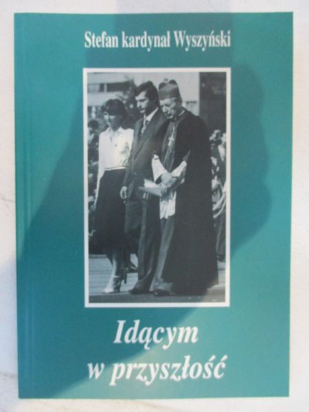 Idąc w przyszłość