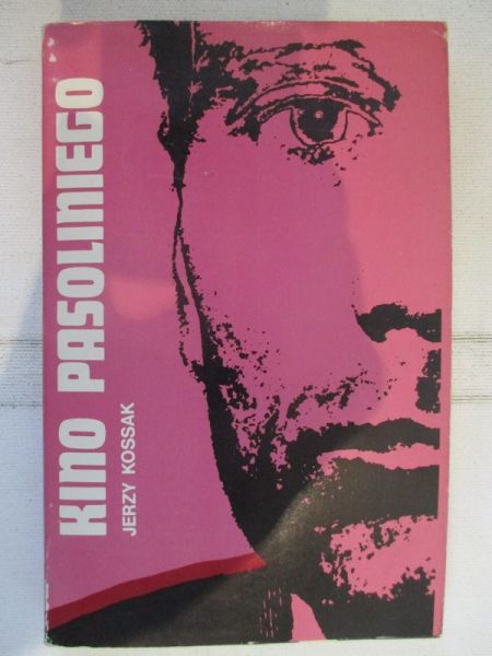 Kossak Jerzy - Kino Passoliniego
