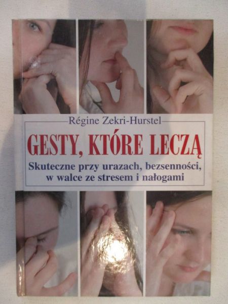 Gesty, które leczą