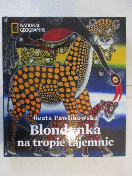 Pawlikowska Beata - Blondynka na tropie tajemnic