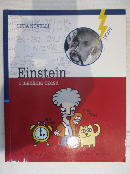 Novelli Luca - Einstein i machina czasu