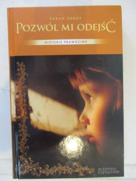 Jones Sarah - Pozwól mi odejść