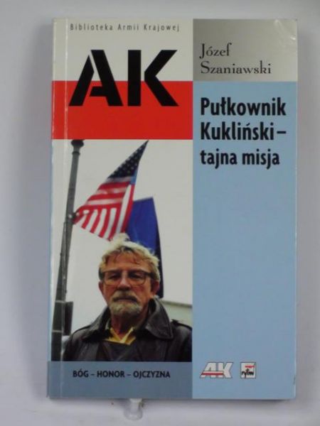 Pułkownik Kukliński: tajna misja