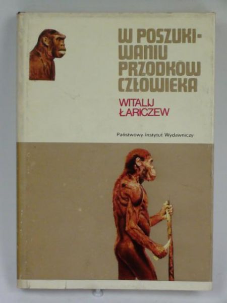 W poszukiwaniu przodków człowieka