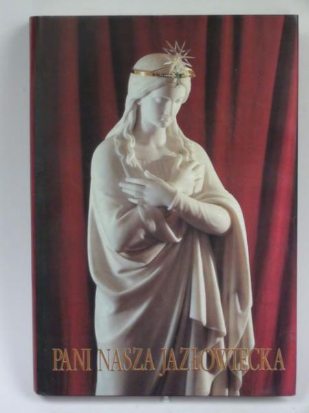 Pani nasza Jazłowiecka
