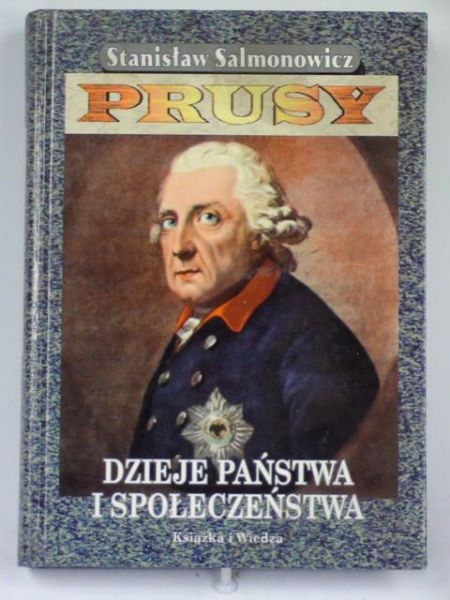 Prusy: Dzieje państwa i społeczeństwa