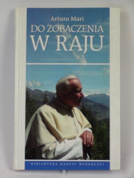 Mari Arturo - Do zobaczenia w raju + CD