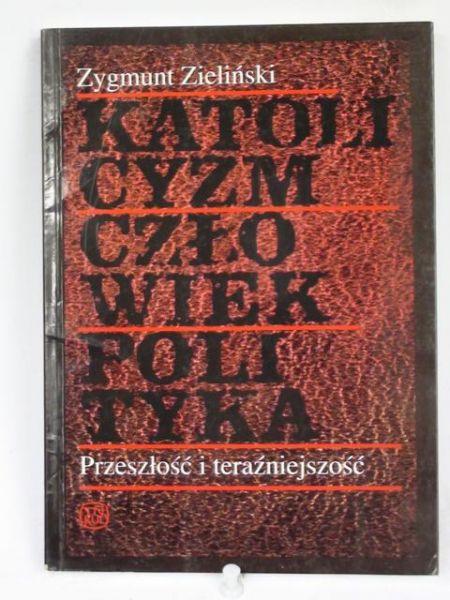 Katolicyzm człowiek polityka, Autograf