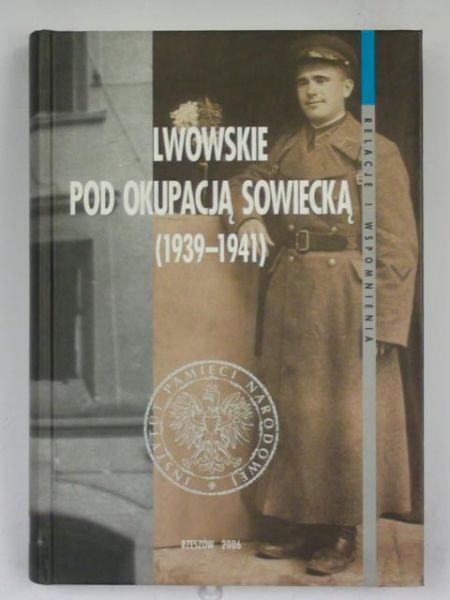 Lwowskie pod okupacją sowiecką (1939-1941)