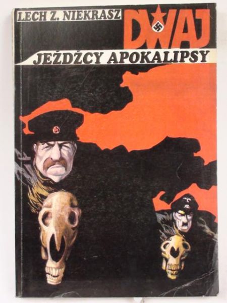 Niekrasz Lech Z. - Dwaj jeźdźcy Apokalipsy