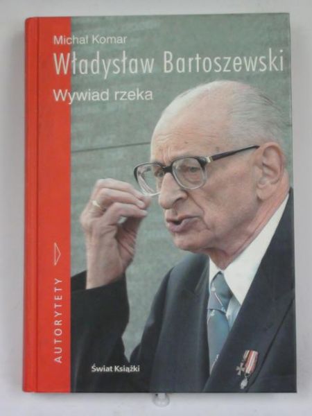 Władysław Bartoszewski. Wywiad rzeka + CD
