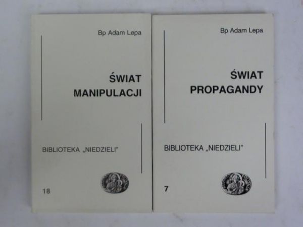 Świat manipulacji / Świat propagandy