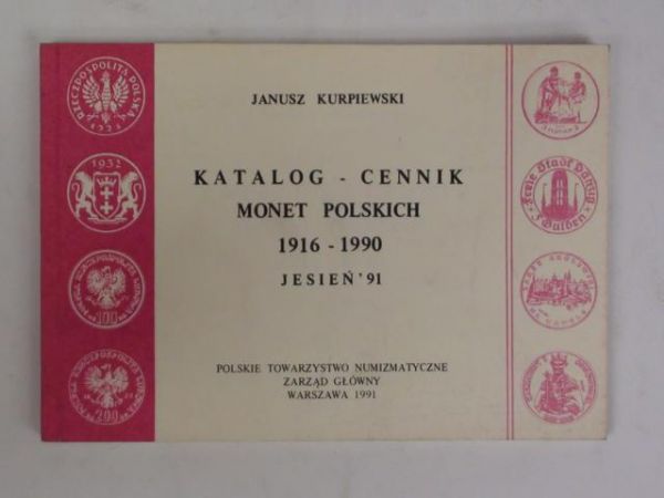 Katalog - Cennik monet polskich 1916-1990: : jesień' 91