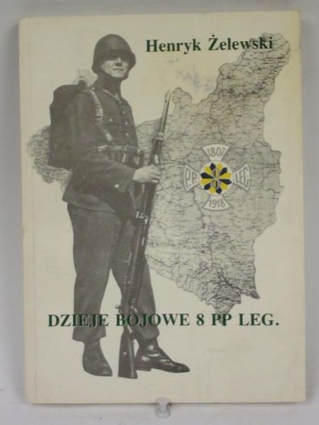 Dzieje bojowe 8 PP leg. w walkach obronnych 1939 r.