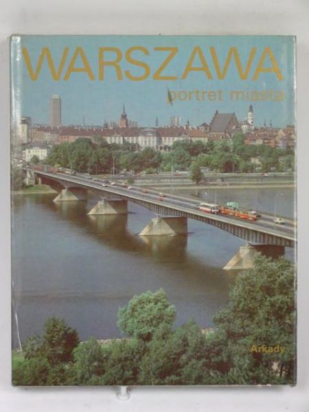 Warszawa - portret miasta