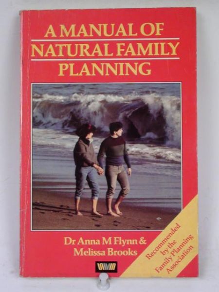 Flynn A.,   - A Manual of natural family planning