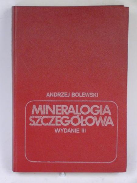 Mineralogia szczegółowa, wyd. III