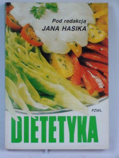 Hasik Jana (red.) - Dietetyka