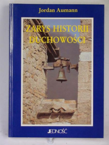 Aumann Jordan - Zarys historii duchowości